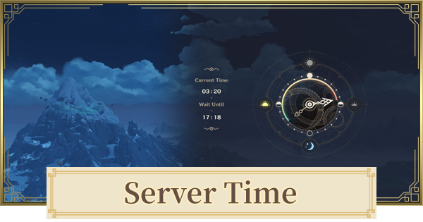 Genshin Impact | Server Time Reset & Zones - GameWith