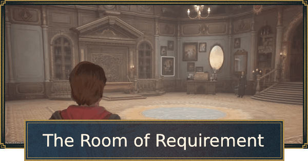 Hogwarts Legacy Room of Requirement guide