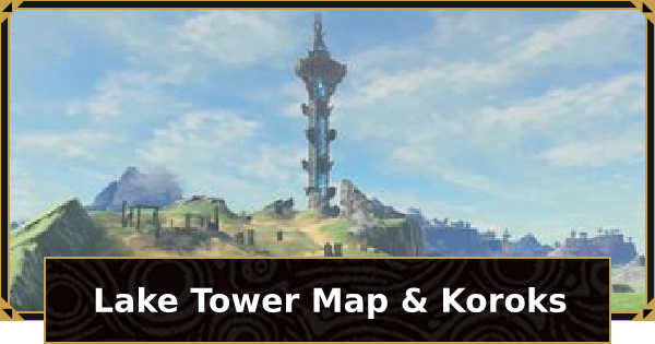 BotW Faron Tower Map Koroks Location Guide Zelda Breath Of The 