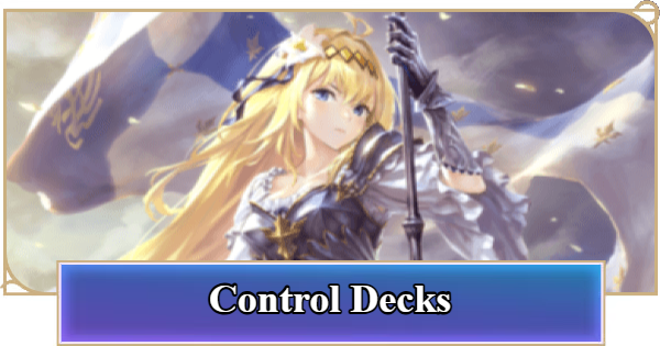 Shadowverse: Worlds Beyond | Best Control Decks - GameWith