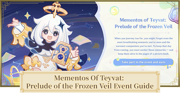 Genshin Impact | Mementos Of Teyvat: Prelude of the Frozen Veil Event Guide - GameWith