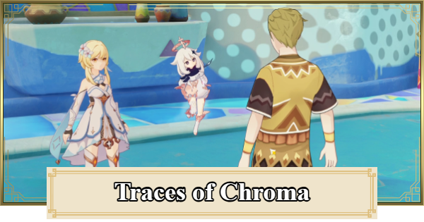 Genshin Impact | Traces of Chroma Quest Guide - GameWith