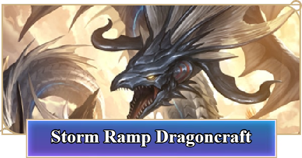 Shadowverse: Worlds Beyond | Storm Ramp Dragoncraft - Best Deck Recipe - GameWith