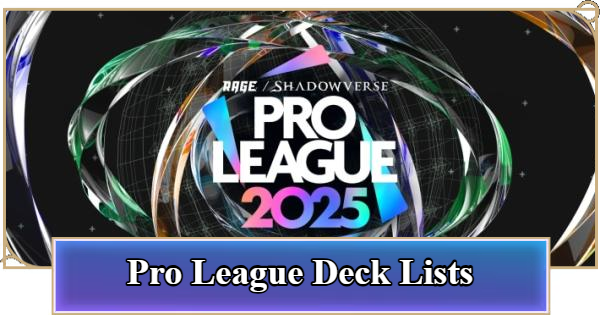 Shadowverse: Worlds Beyond | Pro League Deck Lists - 2025 Split 1 - GameWith