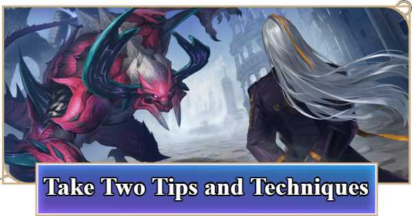 Shadowverse: Worlds Beyond | Take Two: Tips and Techniques - GameWith