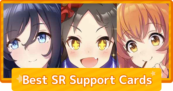 Best SR Support Cards