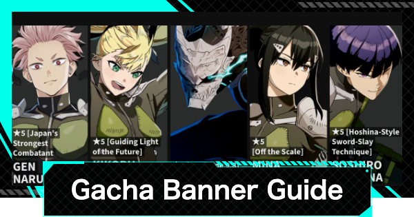 Gacha Banner List & Which Banner To Pull? | Kaiju No. 8 The Game - GameWith