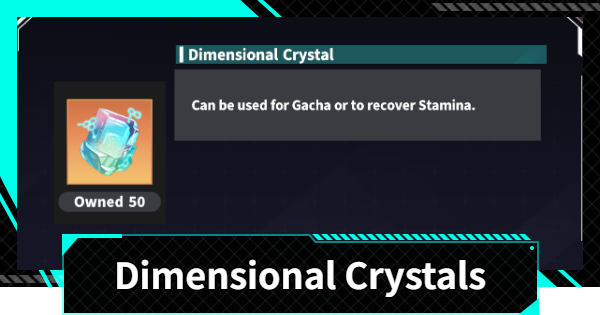 Dimensional Crystals Guide & How To Get | Kaiju No. 8 The Game - GameWith