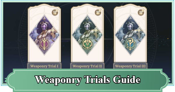 SoC | Weaponry Trials Guide | Sword of Convallaria - GameWith