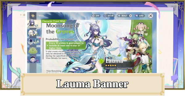 Genshin Impact | Gacha Banner For Lauma - Should You Pull & Release Date - GameWith