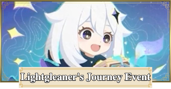 Genshin Impact | Lightgleaner's Journey Event Guide - GameWith