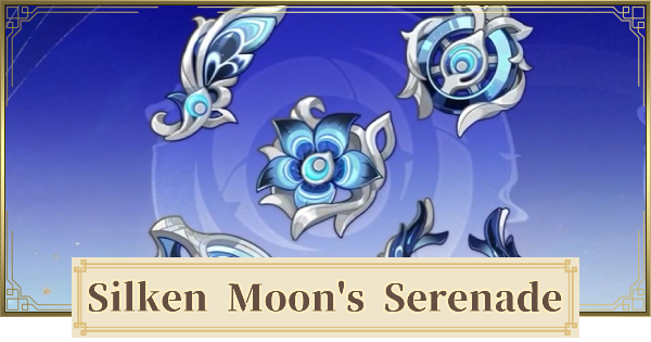 Genshin Impact | Silken Moon's Serenade Set Best Characters & Artifact Guide - GameWith