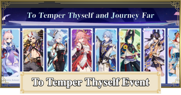 Genshin Impact | To Temper Thyself & Journey Far Event - Free 5-Star Constellation - GameWith