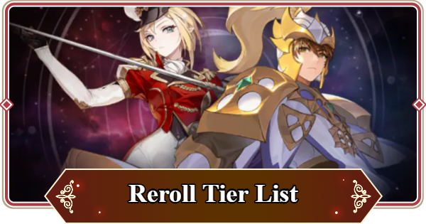 Reroll Tier List & Best Characters To Aim For