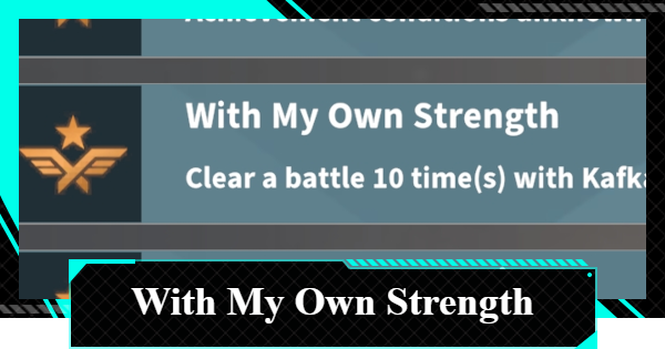 With My Own Strength Achievement Guide - How to Get and Rewards | Kaiju No. 8 The Game - GameWith