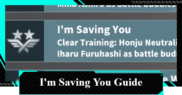 I'm Saving You Guide - How to Get and Rewards | Kaiju No. 8 The Game - GameWith
