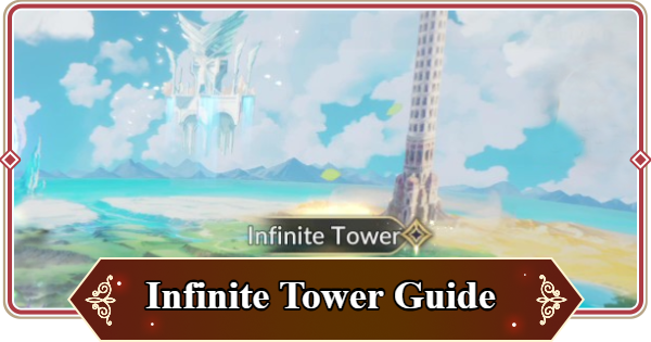 Infinite Tower Guide