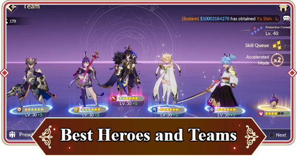 Best Heroes and Teams Guide