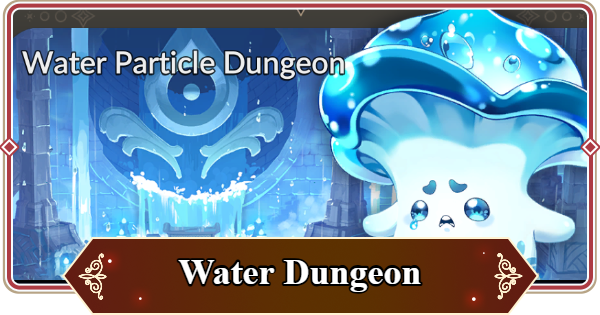 Seven Knights Rebirth | Water Dungeon Guide - GameWith