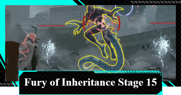 Fury of Inheritance Stage 15 Guide - Best Teams and Tips | Kaiju No. 8 The Game - GameWith