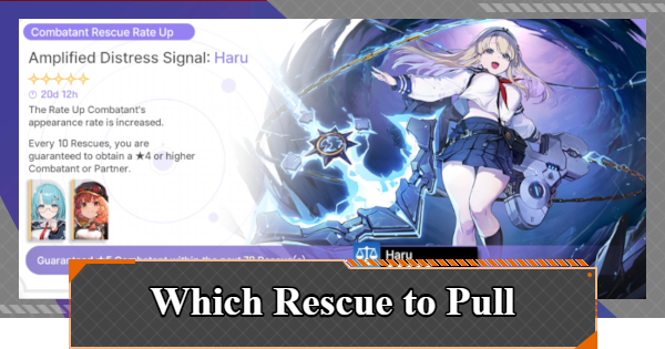 Which Rescue (Gacha) Should You Pull?