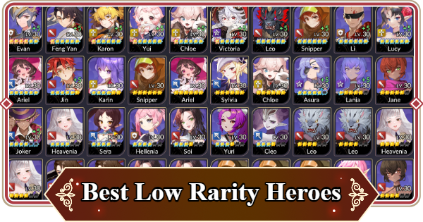 Best Low Rarity Heroes