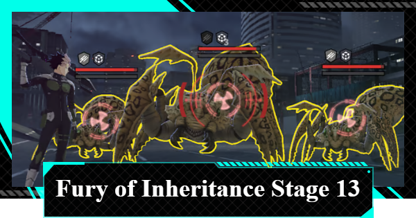 Fury of Inheritance Stage 13 Guide - Best Teams and Tips | Kaiju No. 8 The Game - GameWith