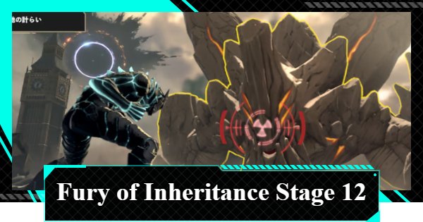 Fury of Inheritance Stage 12 Guide - Best Teams and Tips | Kaiju No. 8 The Game - GameWith