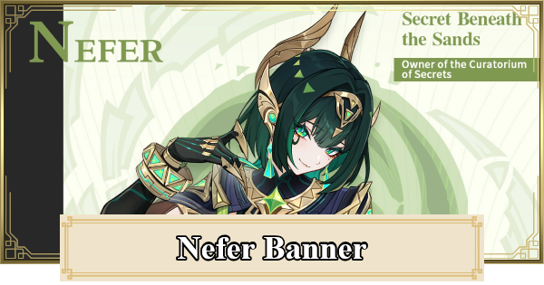 Genshin Impact | Gacha Banner For Nefer - Should You Pull & Release Date - GameWith