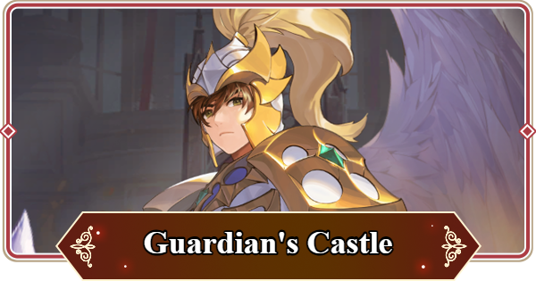 Seven Knights Rebirth | Guardian's Castle Guide - GameWith