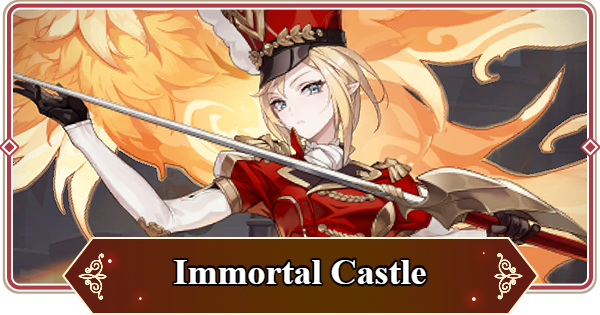 Immortal Castle Guide