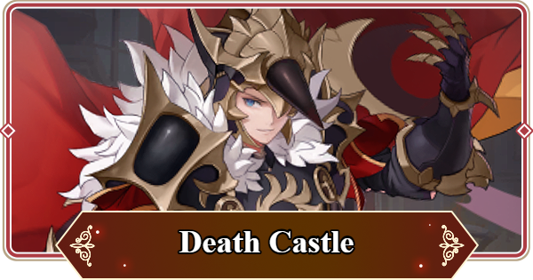 Death Castle Guide
