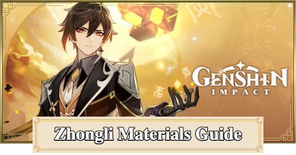 Genshin Impact | Zhongli Ascension And Talent Materials Guide - GameWith