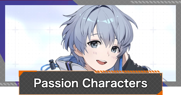 Chaos Zero Nightmare | Passion Character List - GameWith