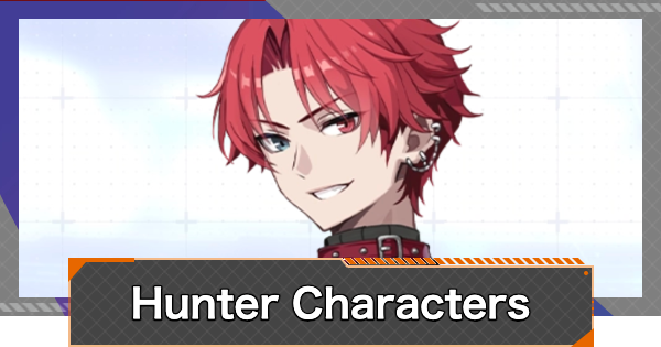 Chaos Zero Nightmare | Hunter Character List - GameWith