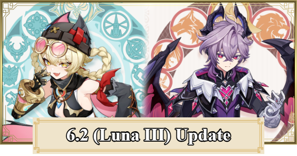 Genshin Impact | 6.2 Update (Luna 3) Release Date and Character Banners - GameWith