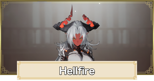Duet Night Abyss | Hellfire - Rating and Best Build | DNA - GameWith