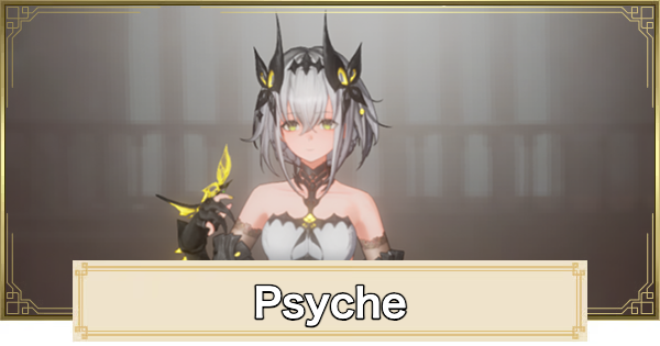 Duet Night Abyss | Psyche - Rating and Best Build | DNA - GameWith