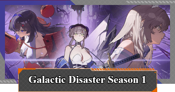 Galactic Disaster First Update  - Season 1 Forbidden Catalyst 