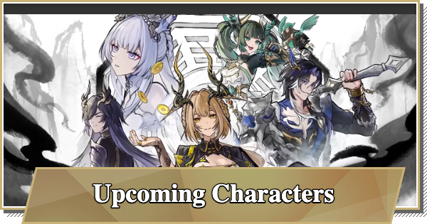 New & Upcoming Characters