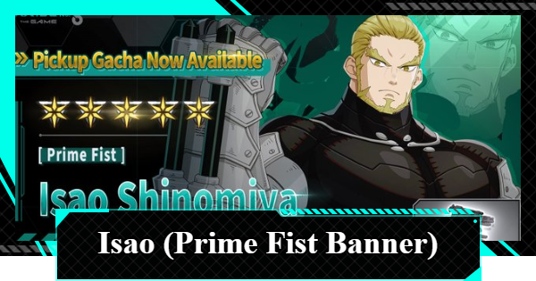Should You Pull on the Isao Shinomiya (Prime Fist) Gacha? | Kaiju No. 8 The Game - GameWith