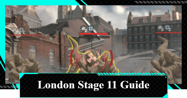 Fierce Battle Area (London) Permanent Stage 11 Guide and Best Teams | Kaiju No. 8 The Game - GameWith