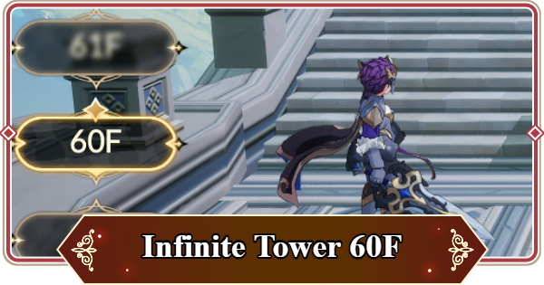 Seven Knights Rebirth | How to Clear Infinite Tower 60F - GameWith