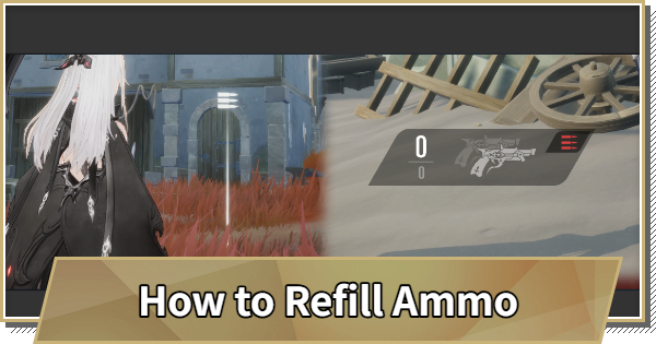 How to Refill Ammo Guide