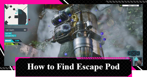 How to Find Escape Pod