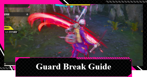 LET IT DIE: INFERNO | Guard Breaks Guide - How to Perform and Benefits - GameWith