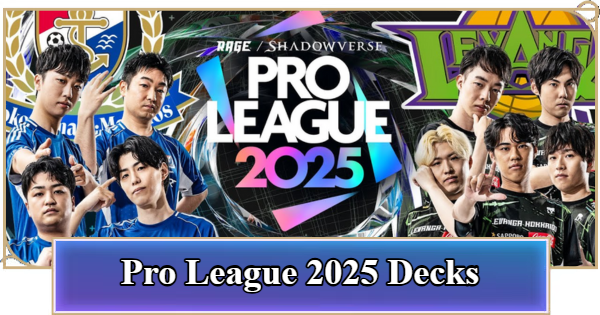 Shadowverse: Worlds Beyond | Pro League 2025: List of All Decks Used by Pros - GameWith
