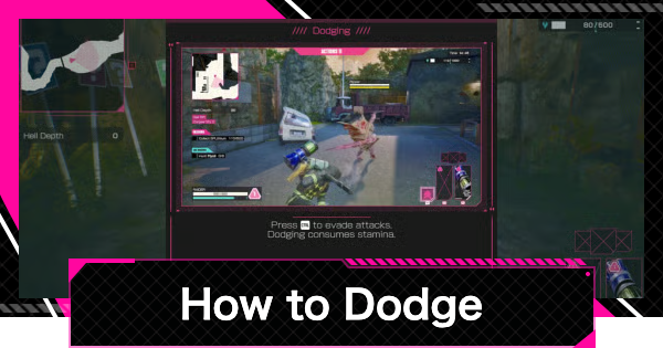 LET IT DIE: INFERNO | How to Dodge and Increased Dodge Count - GameWith
