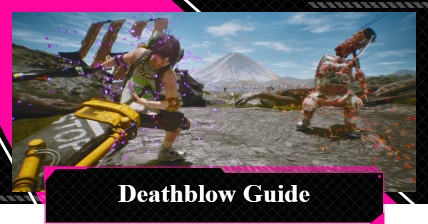 LET IT DIE: INFERNO | Deathblow Guide: How to Use & Replenish Rage Gauge - GameWith