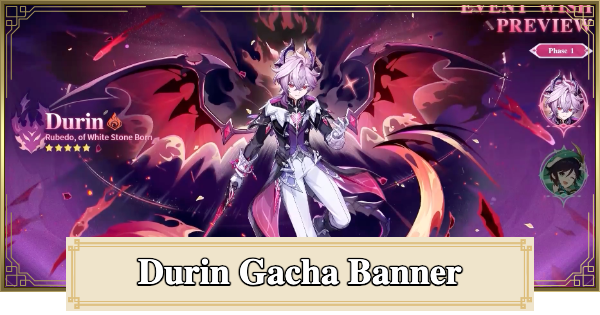 Genshin Impact | Gacha Banner For Durin - Should You Pull & Release Date - GameWith